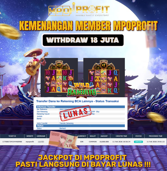 MPOPROFIT JACKPOT SLOT PGSOFT! KEMENANGAN MURNI DI (WILD BANDITO TOTAL 18.000.0000,- LUNAS)